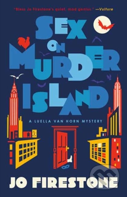 Kniha: Sex on Murder Island (Jo Firestone). Bantam Press, 2026 Kniha: Sex on Murder Island (Jo Firestone). Bantam Press, 2026