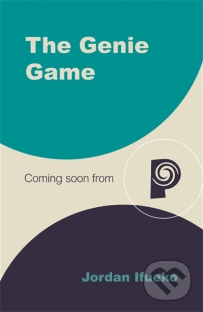 Kniha: The Genie Game (Jordan Ifueko). Piccadilly, 2026 Kniha: The Genie Game (Jordan Ifueko). Piccadilly, 2026