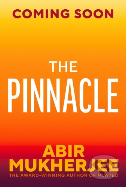 Kniha: The Pinnacle (Abir Mukherjee). Harvill Press, 2026 Kniha: The Pinnacle (Abir Mukherjee). Harvill Press, 2026