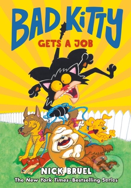 Kniha: Bad Kitty Gets a Job (Graphic Novel) (Nick Bruel). Roaring Brook, 2026 Kniha: Bad Kitty Gets a Job (Graphic Novel) (Nick Bruel). Roaring Brook, 2026