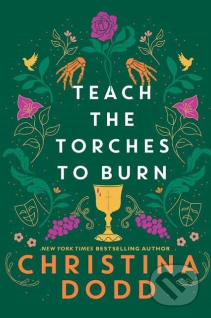 Kniha: Teach the Torches to Burn (Christina Dodd). Kensington Publishing Corporation, 2026 Kniha: Teach the Torches to Burn (Christina Dodd). Kensington Publishing Corporation, 2026