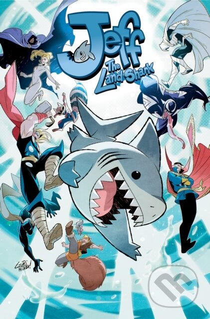 Kniha: Jeff the Land Shark: Friends and Rivals (Kelly Thompson). , 2026 Kniha: Jeff the Land Shark: Friends and Rivals (Kelly Thompson). , 2026