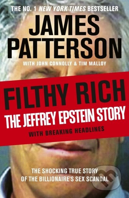 Kniha: Filthy Rich (James Patterson). Century, 2026 Kniha: Filthy Rich (James Patterson). Century, 2026