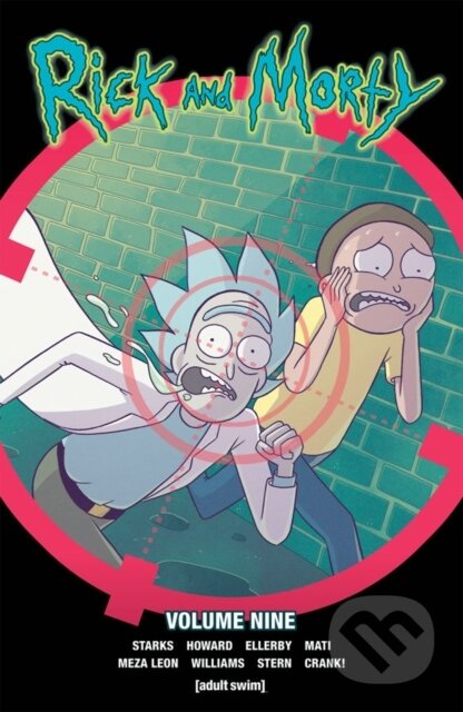 Kniha: Rick and Morty Vol. 9 (Kyle Starks a Tini Howard). Oni Press, 2019 Kniha: Rick and Morty Vol. 9 (Kyle Starks a Tini Howard). Oni Press, 2019