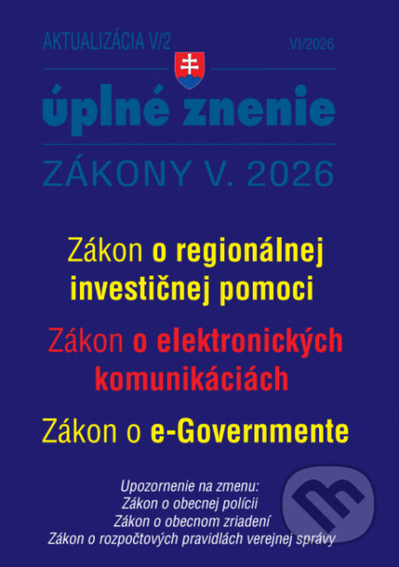 Kniha: Aktualizácia V/2 / 2026 - Štátna služba, informačné technológie (Poradca s.r.o.). Poradca s.r.o., 2026 Kniha: Aktualizácia V/2 / 2026 - Štátna služba, informačné technológie (Poradca s.r.o.). Poradca s.r.o., 2026