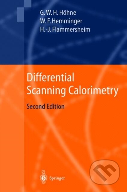 Kniha: Differential Scanning Calorimetry (Gunther Hohne, Wolfgang F. Hemminger a H.-J. Flammersheim). Springer Verlag, 2010 Kniha: Differential Scanning Calorimetry (Gunther Hohne, Wolfgang F. Hemminger a H.-J. Flammersheim). Springer Verlag, 2010