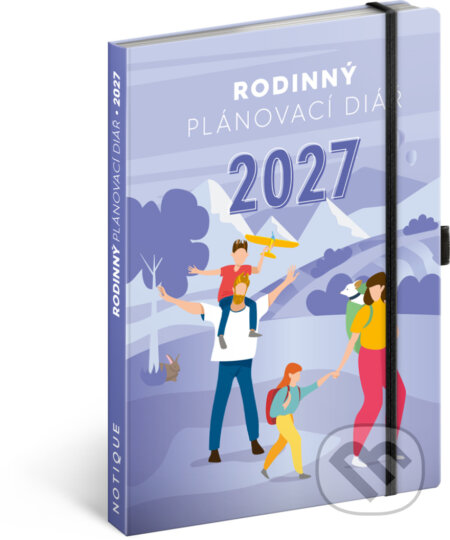 NOTIQUE Rodinný diář 2027 (Notique). Notique, 2026 NOTIQUE Rodinný diář 2027 (Notique). Notique, 2026