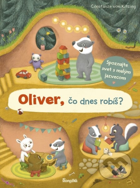 Kniha: Oliver, čo dnes robíš? (Constanze Kitzing von). Stonožka, 2026 Kniha: Oliver, čo dnes robíš? (Constanze Kitzing von). Stonožka, 2026