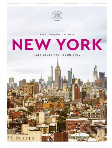 Kniha: New York (Muriel Françoise a Sylvie Li). Ikar, 2026 Kniha: New York (Muriel Françoise a Sylvie Li). Ikar, 2026