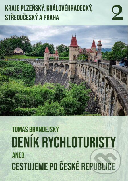 E-kniha: Deník rychloturisty aneb Cestujeme po České republice (Tomáš Brandejský). E-knihy jedou, 2026 E-kniha: Deník rychloturisty aneb Cestujeme po České republice (Tomáš Brandejský). E-knihy jedou, 2026