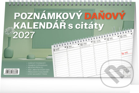 NOTIQUE Stolní kalendář Poznámkový daňový s citáty 2027 (Notique). Notique, 2026 NOTIQUE Stolní kalendář Poznámkový daňový s citáty 2027 (Notique). Notique, 2026