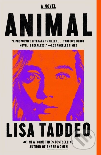 Kniha: Animal (Taddeo Lisa). , 2022 Kniha: Animal (Taddeo Lisa). , 2022