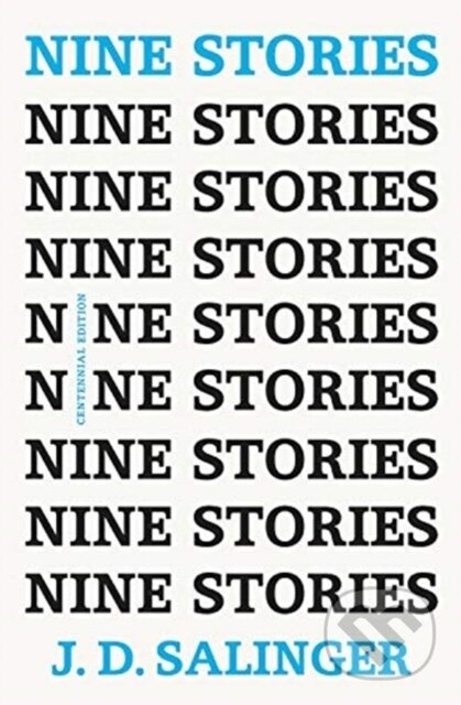 Kniha: Nine Stories (J. D. Salinger). Back Bay Books, 2018 Kniha: Nine Stories (J. D. Salinger). Back Bay Books, 2018