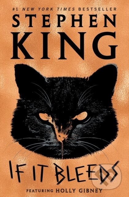 Kniha: If It Bleeds (King Stephen). Scribner, 2021 Kniha: If It Bleeds (King Stephen). Scribner, 2021