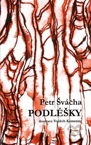 Kniha: Podléšky (Petr Švácha). Brána do Brd, 2026 Kniha: Podléšky (Petr Švácha). Brána do Brd, 2026