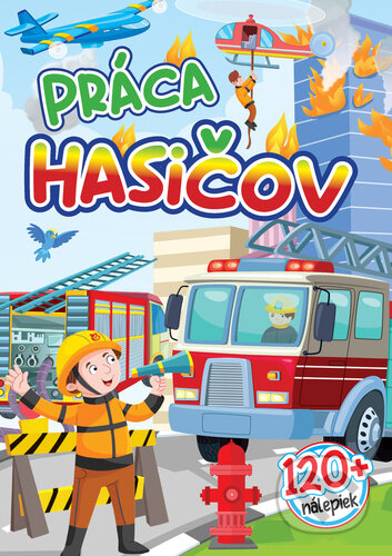 120+ nálepiek: Práca hasičov (Foni book). Foni book, 2026 120+ nálepiek: Práca hasičov (Foni book). Foni book, 2026
