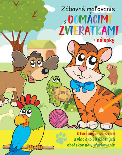 Kniha: Zábavné maľovanie s domácimi zvieratkami (Foni book). Foni book, 2026 Kniha: Zábavné maľovanie s domácimi zvieratkami (Foni book). Foni book, 2026