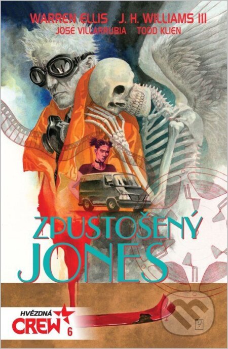 Kniha: Hvězdná CREW 6 - Zpustošený Jones (Warren Ellis). Crew, 2026 Kniha: Hvězdná CREW 6 - Zpustošený Jones (Warren Ellis). Crew, 2026