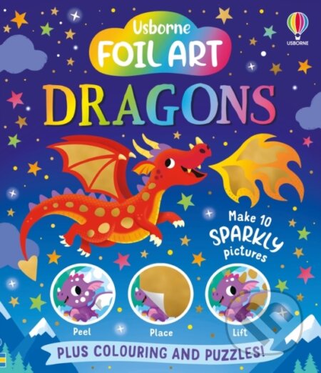 Kniha: Foil Art - Dragons (Rosie Dickins). Usborne, 2026 Kniha: Foil Art - Dragons (Rosie Dickins). Usborne, 2026