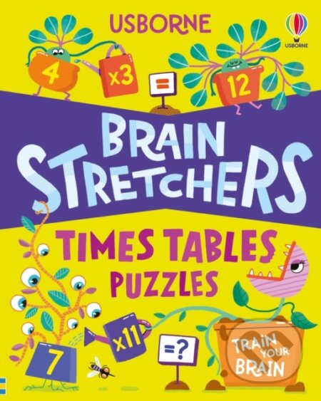 Kniha: Brain Stretchers: Times Tables (Victoria Williams). Usborne, 2026 Kniha: Brain Stretchers: Times Tables (Victoria Williams). Usborne, 2026