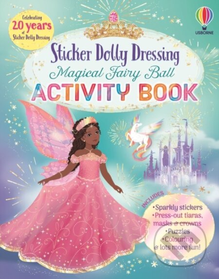 Kniha: Sticker Dolly Dressing Magical Fairy Ball Activity Book (Emily Bone). Usborne, 2026 Kniha: Sticker Dolly Dressing Magical Fairy Ball Activity Book (Emily Bone). Usborne, 2026