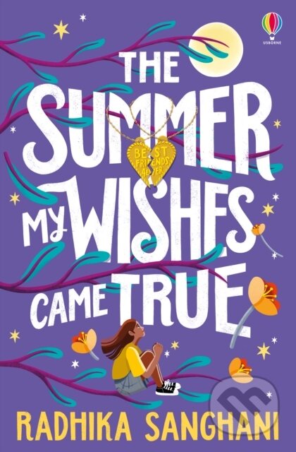Kniha: The Summer My Wishes Came True (Radhika Sanghani). Usborne, 2026 Kniha: The Summer My Wishes Came True (Radhika Sanghani). Usborne, 2026