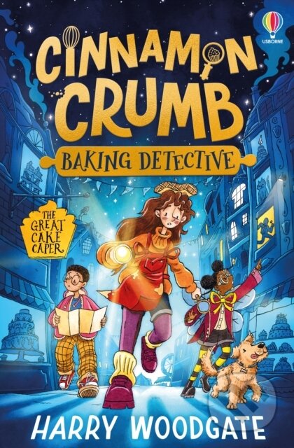 Kniha: Cinnamon Crumb, Baking Detective: The Great Cake Caper (Harry Woodgate). Usborne, 2026 Kniha: Cinnamon Crumb, Baking Detective: The Great Cake Caper (Harry Woodgate). Usborne, 2026