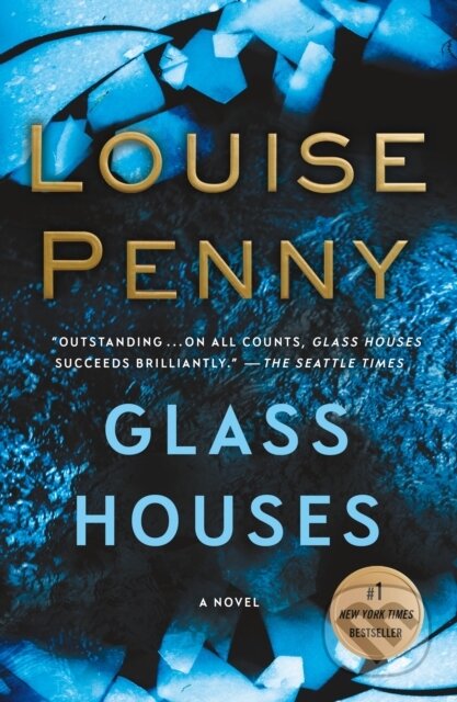 Kniha: Glass Houses (Penny Louise). Minotaur Books, 2018 Kniha: Glass Houses (Penny Louise). Minotaur Books, 2018