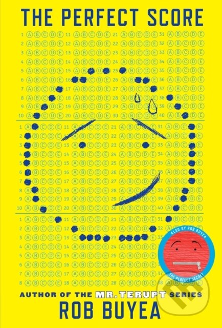 Kniha: The Perfect Score (Rob Buyea). , 2018 Kniha: The Perfect Score (Rob Buyea). , 2018