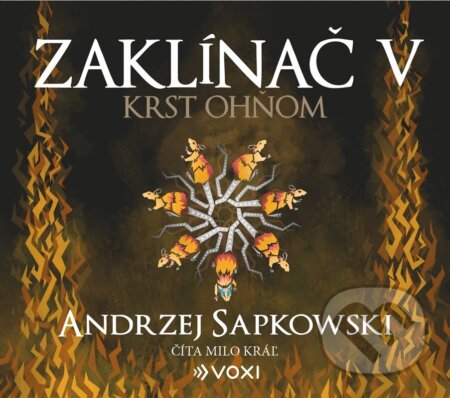 Kniha: Zaklínač V Krst ohňom (CD) (Andrzej Sapkowski). Voxi, 2026 Kniha: Zaklínač V Krst ohňom (CD) (Andrzej Sapkowski). Voxi, 2026