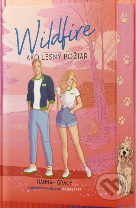Kniha: Wildfire: Ako lesný požiar (Hannah Grace). Pandora, 2024 Kniha: Wildfire: Ako lesný požiar (Hannah Grace). Pandora, 2024