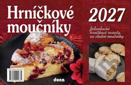 Kalendář 2027 Hrníčkové moučníky - stolní (Dona). Dona, 2026 Kalendář 2027 Hrníčkové moučníky - stolní (Dona). Dona, 2026