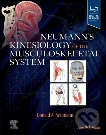 Kniha: Neumann's Kinesiology of the Musculoskeletal System (Donald A. Neumann). Elsevier Science, 2024 Kniha: Neumann's Kinesiology of the Musculoskeletal System (Donald A. Neumann). Elsevier Science, 2024