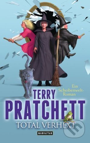 Kniha: Total verhext (Terry Pratchett). Manhattan, N.Y., 2012 Kniha: Total verhext (Terry Pratchett). Manhattan, N.Y., 2012