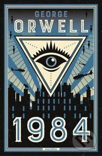 Kniha: 1984 (George Orwell). Anaconda, 2021 Kniha: 1984 (George Orwell). Anaconda, 2021