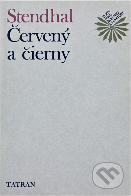 Kniha: Červený a čierny (Stendhal). Ikar, 2000 Kniha: Červený a čierny (Stendhal). Ikar, 2000