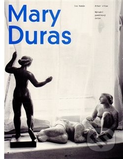 Kniha: Mary Duras (Ivo Habán). Arbor vitae, 2014 Kniha: Mary Duras (Ivo Habán). Arbor vitae, 2014