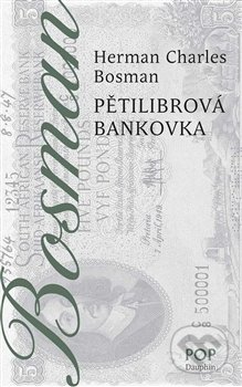 Pětilibrová bankovka - Herman Charles Bosman, Dauphin, 2014