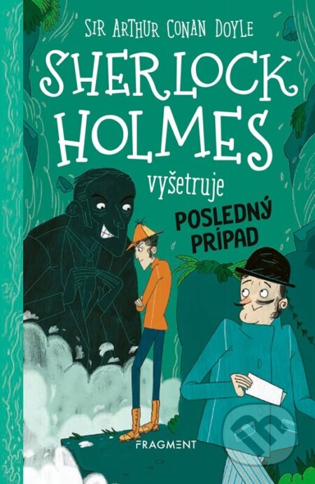 Kniha: Sherlock Holmes vyšetruje: Posledný prípad (Stephanie Baudet a Arthur Conan Doyle). Fragment, 2026 Kniha: Sherlock Holmes vyšetruje: Posledný prípad (Stephanie Baudet a Arthur Conan Doyle). Fragment, 2026