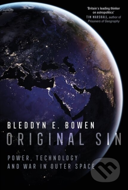 Kniha: Original Sin (Bleddyn E. Bowen). C Hurst & Co Publishers, 2026 Kniha: Original Sin (Bleddyn E. Bowen). C Hurst & Co Publishers, 2026