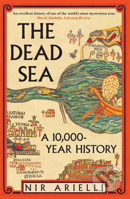 Kniha: The Dead Sea (Nir Arielli). Yale University Press, 2026 Kniha: The Dead Sea (Nir Arielli). Yale University Press, 2026