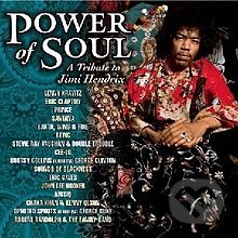 Hudobné CD: Power of Soul: A Tribute to Jimi Hendrix (). , 2004 Hudobné CD: Power of Soul: A Tribute to Jimi Hendrix (). , 2004