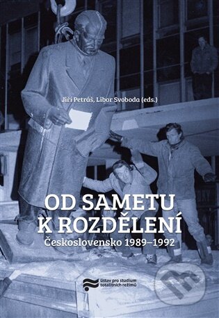 Kniha: Od sametu k rozdělení (Jiří Petráš). Jihočeské muzeum, 2026 Kniha: Od sametu k rozdělení (Jiří Petráš). Jihočeské muzeum, 2026