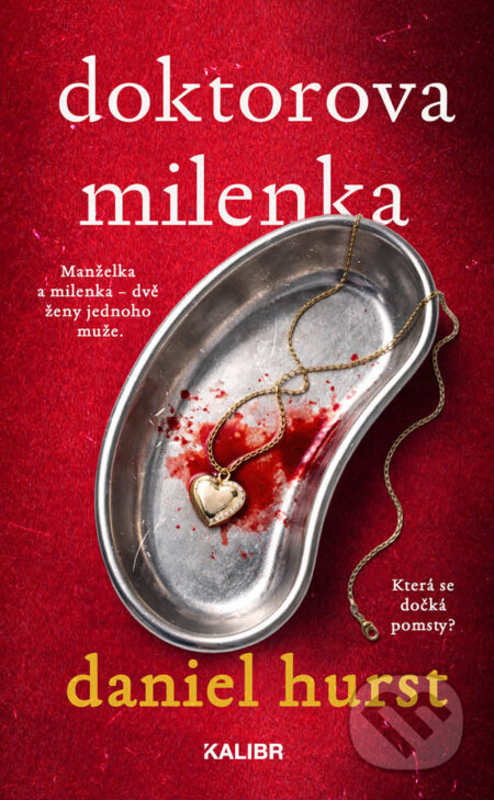 E-kniha: Doktorova milenka (Daniel Hurst). Kalibr, 2026 E-kniha: Doktorova milenka (Daniel Hurst). Kalibr, 2026