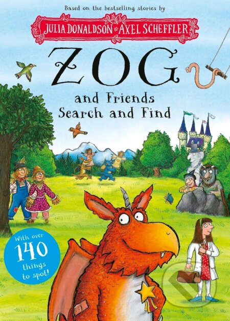 Kniha: Zog and Friends Search and Find (Julia Donaldson). Scholastic, 2026 Kniha: Zog and Friends Search and Find (Julia Donaldson). Scholastic, 2026