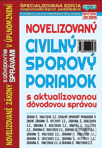 Kniha: Novelizovaný Civilný sporový poriadok (Epos). Epos, 2026 Kniha: Novelizovaný Civilný sporový poriadok (Epos). Epos, 2026