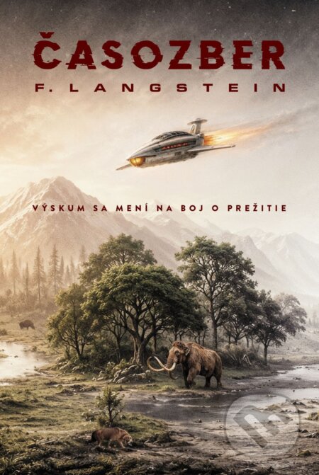 E-kniha: Časozber (Filip Langstein). Tatran, 2026 E-kniha: Časozber (Filip Langstein). Tatran, 2026