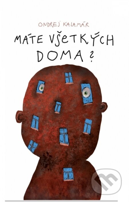 Kniha: Máte všetkých doma? (Ondrej Kalamár). SLPOE, 2026 Kniha: Máte všetkých doma? (Ondrej Kalamár). SLPOE, 2026