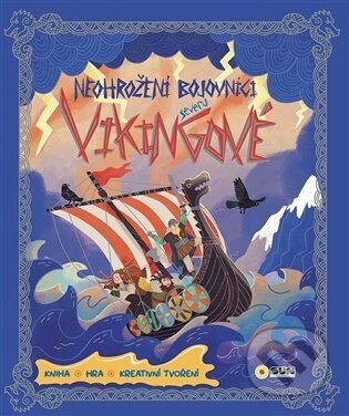 Kniha: Neohrožení bojovníci severu: Vikingové (SUN). SUN, 2026 Kniha: Neohrožení bojovníci severu: Vikingové (SUN). SUN, 2026