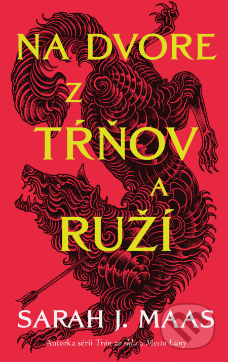Kniha: Na dvore z tŕňov a ruží (Sarah J. Maas). Slovart, 2026 Kniha: Na dvore z tŕňov a ruží (Sarah J. Maas). Slovart, 2026